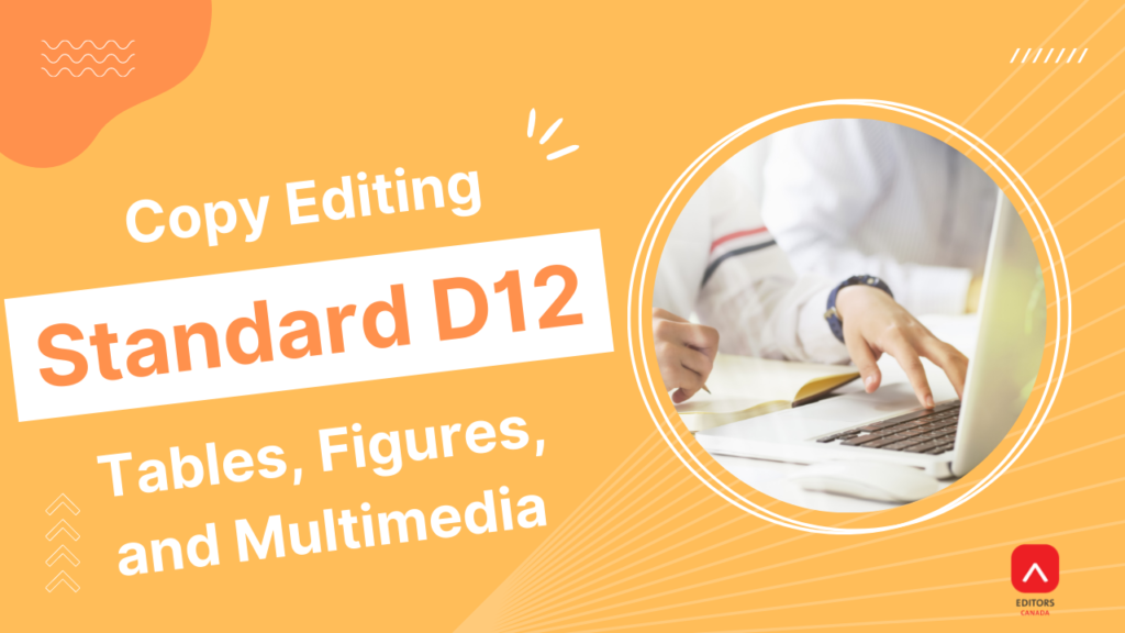 Webinar: Copy Editing Standard D12: Tables, Figures, and Multimedia